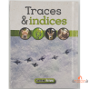 Traces et indices