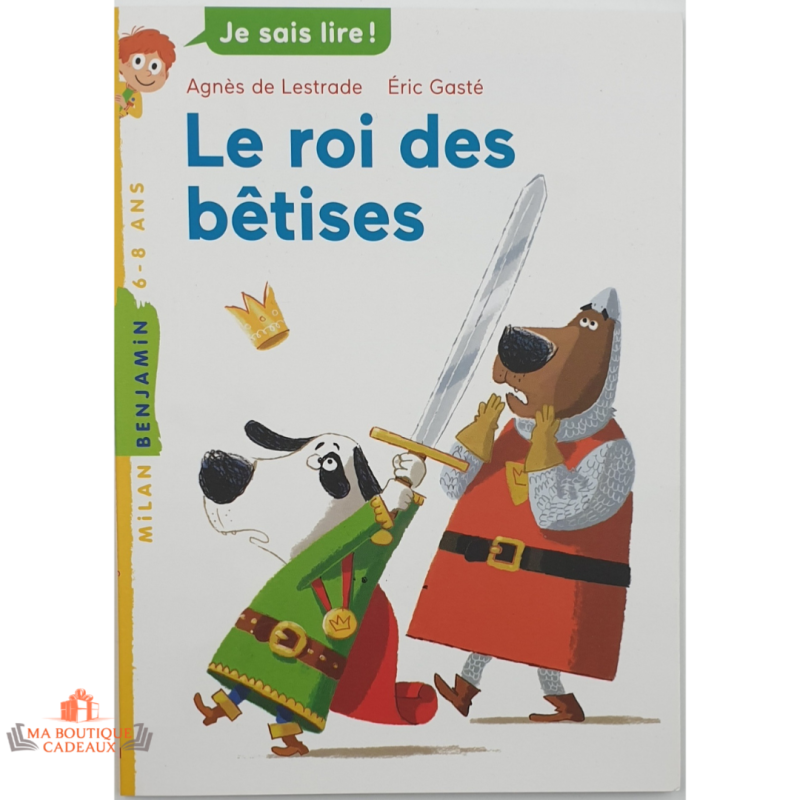 Le roi des bêtises