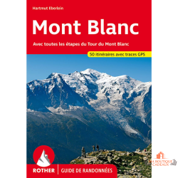 Guide randonnée Mont Blanc itinéraires montagne cartes