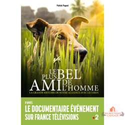 Livre histoire chien relation homme animal domestication