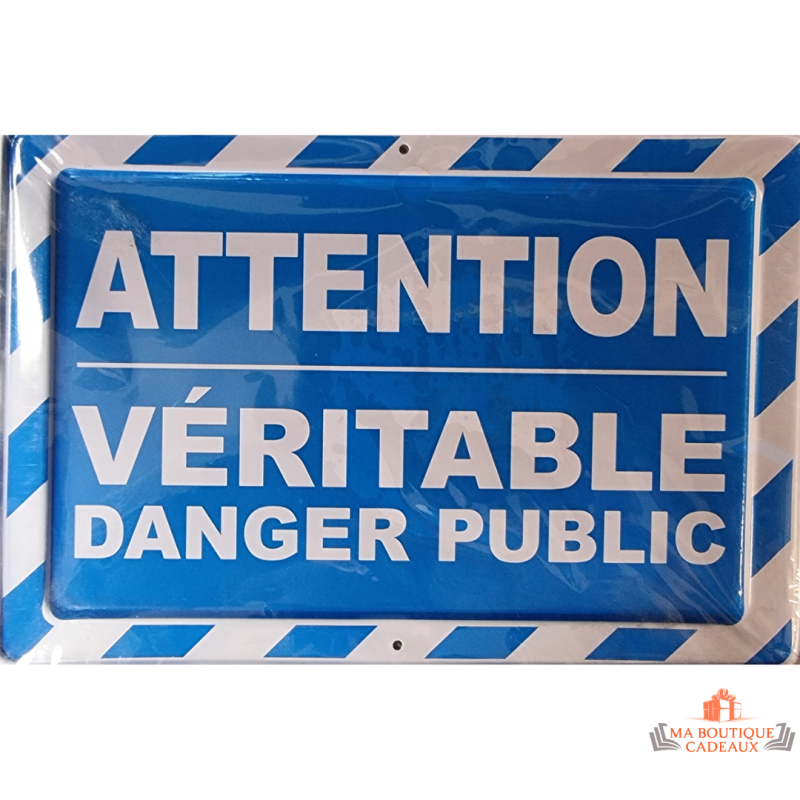 plaque métal attention danger public humour décoration vintage panneau bleu blanc