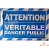 plaque métal attention danger public humour décoration vintage panneau bleu blanc