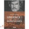 Urgence ! Il faut sauver les Montagnes