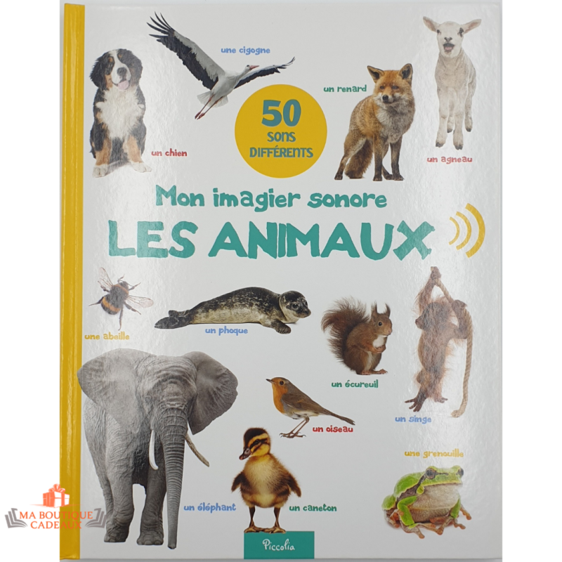 Mon imagier sonore LES ANIMAUX